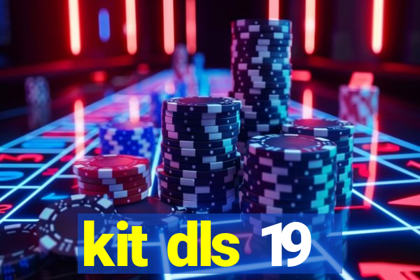 kit dls 19